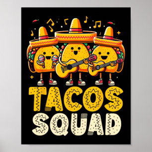 Poster Engraçado Tacos Squad Cinco De Mayo Partido Mexica