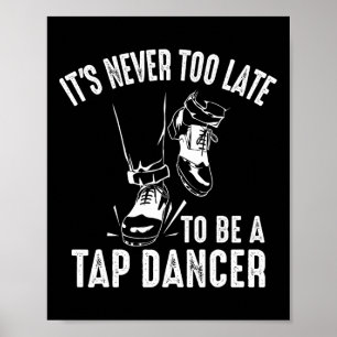 Poster Engraçado Tap Dançando Arte Para Homens Mulheres T