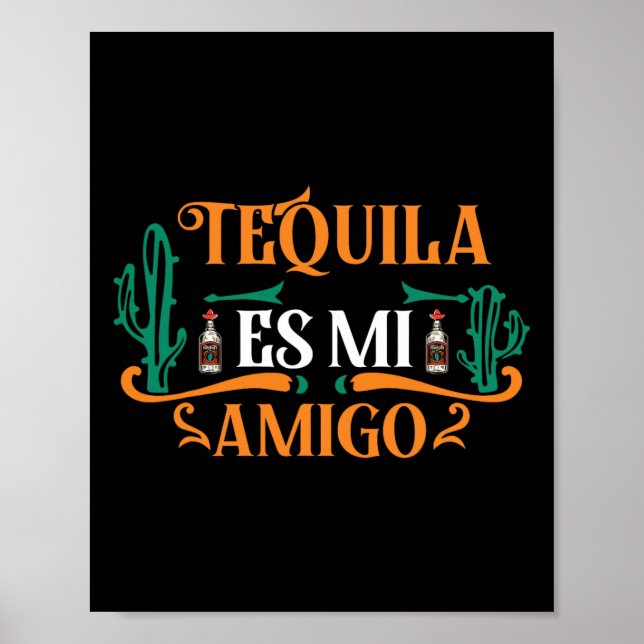 Poster Engraçado Tequila Es Mi Amigo Tequila É Meu Amigo  (Frente)