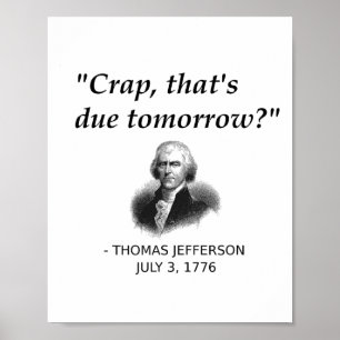 Poster Engraçado Thomas Jefferson Estudante de História d