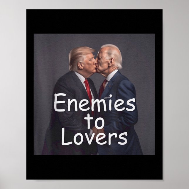 Poster Engraçado Tremor E Biden Beijando, Inimigos Para A (Frente)