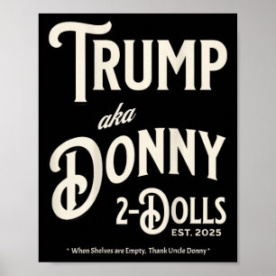 Poster Engraçado Trump Donny Dois Dólares 2 Dólares No Na