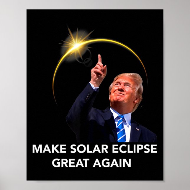 Poster Engraçado Trump Eclipse Solar Total Ótimo (Frente)