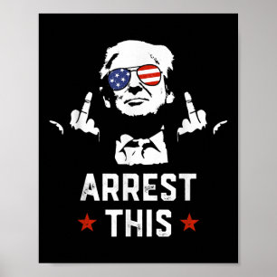 Poster Engraçado Trump Prender Este Donald Trump Meio