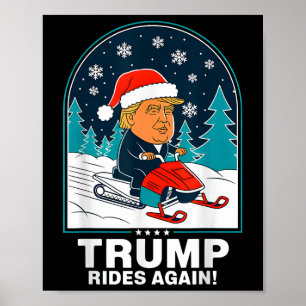 Poster Engraçado Trump volta a andar de moto de neve no i