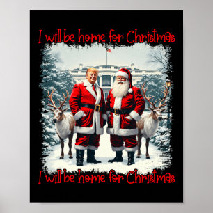 Poster Engraçado Trump Xmas Pajamas Eu Estarei Em Casa Pa