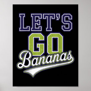 Poster Engraçado Vamos Bananas Cuja Banana Fruta Ban