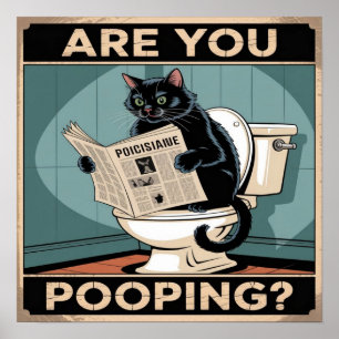 Poster Engraçado "Você Está Poopando?" Gato Preto na Banh