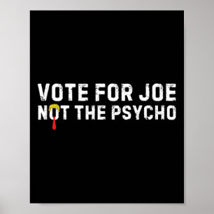 Poster Engraçado Votar Pelo Cabelo Para Joe Não Para O Ps
