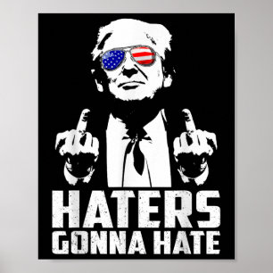 Poster Engraçados Iriam Odiar o Presidente Donald Trump