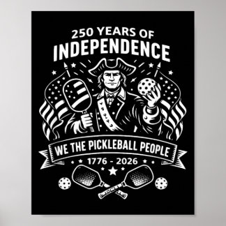 Poster Engraçados Os Pessoas de Pickleball 250 Anos EUA 4