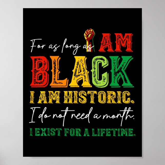 Poster Enquanto Eu For Negro Eu Sou Histórico Juneteenth (Frente)