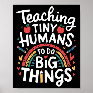 Poster Ensinando Coisas Grandes a Humanos Pequenos Eu Pro