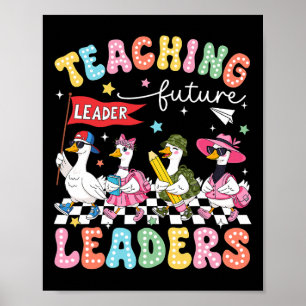 Poster Ensinando Futuros Líderes Professor Silly Goose Vo
