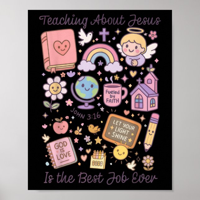 Poster Ensinar Crianças Sobre Jesus É O Melhor Trabalho D (Frente)