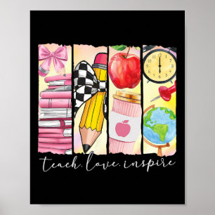 Poster Ensine Amor Inspire Professor Primeiro Dia Engraça