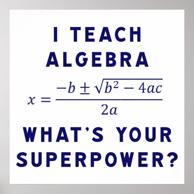 Poster Ensino álgebra / Qual é a sua superpotência? (Frente)