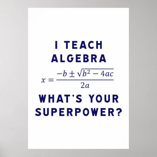 Póster Ensino álgebra / Qual é a sua superpotência? (Frente)