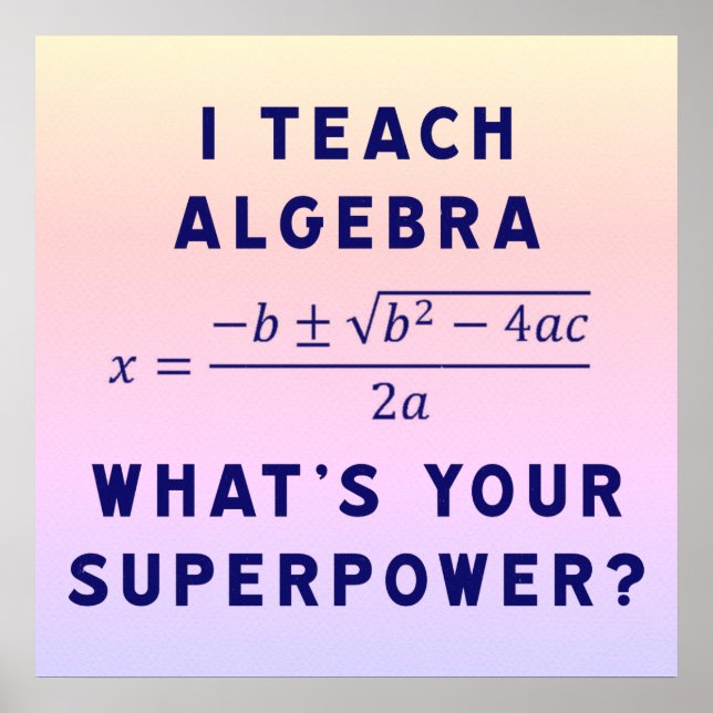 Poster Ensino álgebra / Qual é a sua superpotência Ipanem (Frente)