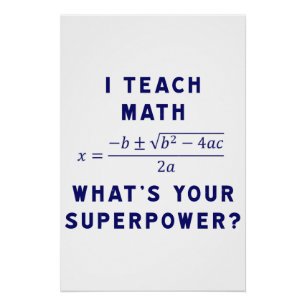 Póster Ensino Matemática, qual é o seu superpoder?