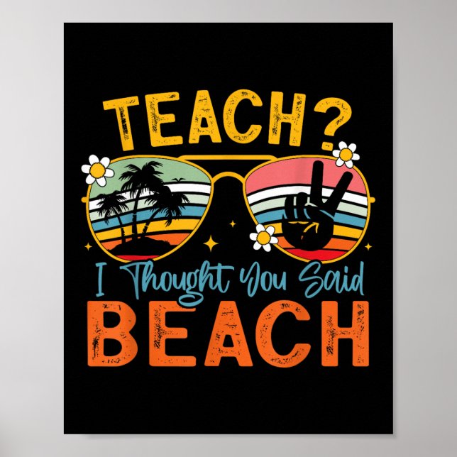Poster Ensino Que Disse Professor De Praia Summer Vaca (Frente)