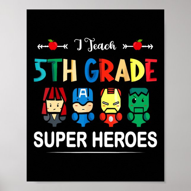Poster Ensino Super-Heróis Da 5 Ck A Professora Da Escola (Frente)