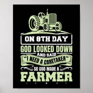 Poster Então Deus Fez Um Farmer Life Trator Agriculture