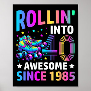 Poster Entrando nos 40 Anos Patins Aniversário de 40 anos