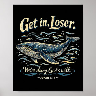 Poster Entre, estamos fazendo a vontade de Deus jonah 1_1