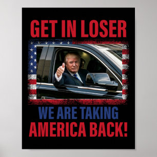 Poster Entre Perdedor Estamos Tomando a América de Volta
