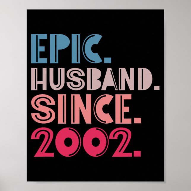 Poster Epic Husband Desde 2002 20 Casamento Aniversário R (Frente)