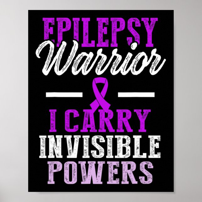 Poster Epilepsy Awareness Epileptic Warrior Survivor 11  (Frente)
