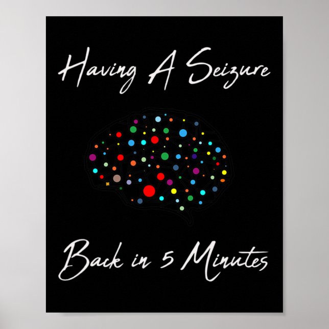 Poster Epilepsy Awareness Having A Seizure  (Frente)