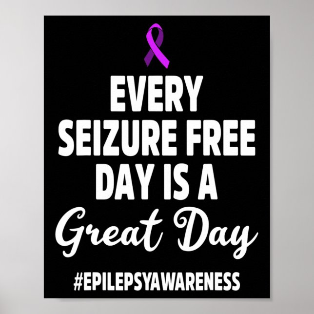 Poster Epilepsy Awareness Seizure Free Epileptic Warrior  (Frente)
