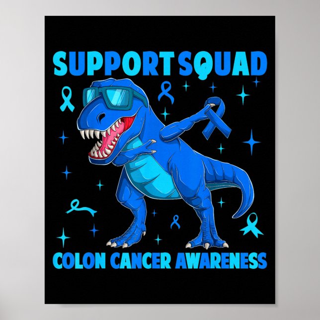 Poster Equipe de apoio t-rex dinossauro câncer de cólon (Frente)