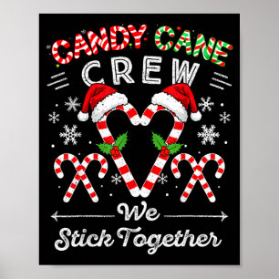 Poster Equipe de Bastão de Doces Nós Ficamos Juntos Natal