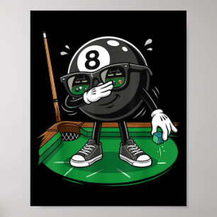 Poster Equipe de bilhar engraçada de dabbing 8 ball pool