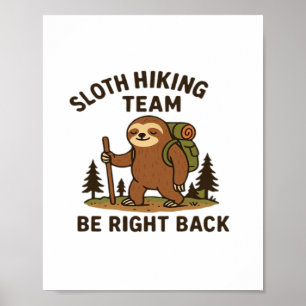 Poster Equipe de Hiking de Preguiça � Já Voltamos  Camise