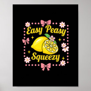 Poster Equipe de Limonada Easy Peasy Lemon Squeezy Divert