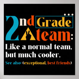 Poster Equipe De Nível De segundo Como Uma Equipe Normal