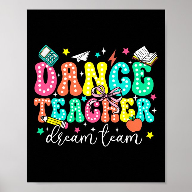 Poster Equipe de Sonho de Professora de Dança Primeiro Di (Frente)