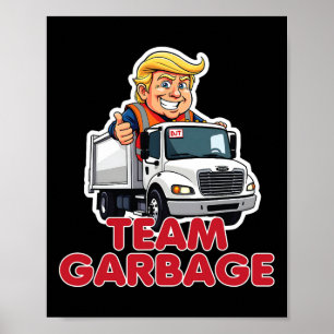 Poster Equipe Lixo Donald Trump 2025 Eleição Engraçado