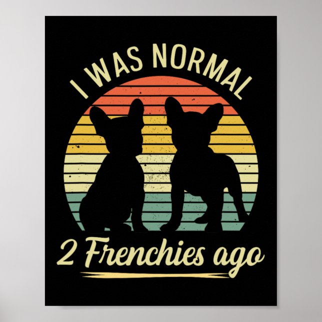 Poster Era Normal - 2 Franceses Ago Quote Para Um Francês (Frente)
