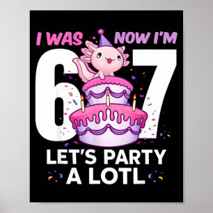 Poster Era seis sete adorável axolotl 7º aniversário 6 7