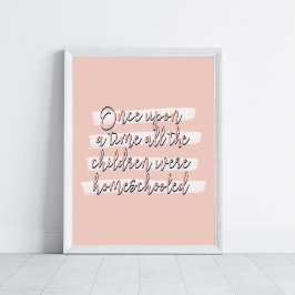 Poster Era Uma Vez Todas As Crianças Foram Escolhidas Em