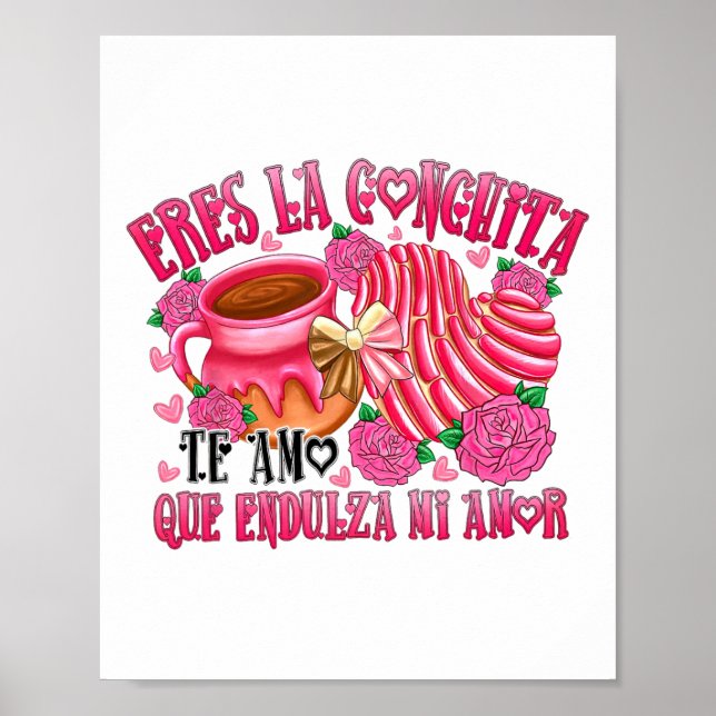 Poster Eres La Conchita Que Endulza Mi Amor  (Frente)