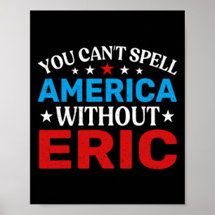 Poster Eric Quarto Do Patriotismo De Julho Funny Eric 4th