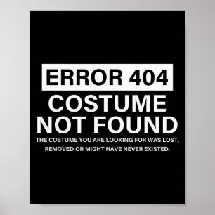 Poster Erro 404 Fantasia Não Encontrada Dito Divertido de