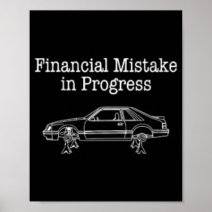Poster Erro financeiro em andamento amante de carros Fina