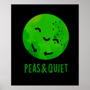 Poster Ervilha E Engraçado Silencioso Veggie Pea Pun Dark